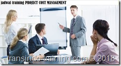 jadwal training PROJECT COST MANAGEMENT jadwal training the basics of project management