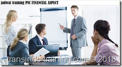 jadwal training PSC FINANCIAL ASPECT jadwal training how the PSC for petroleum industry