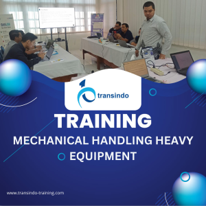 TRAINING MECHANICAL HANDLING HEAVY EQUIPMENT