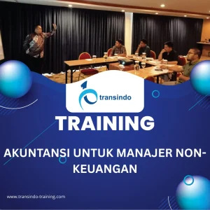 TRAINING AKUNTANSI UNTUK MANAJER NON KEUANGAN