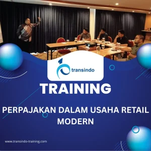 TRAINING PERPAJAKAN DALAM USAHA RETAIL MODERN