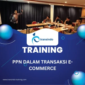 TRAINING PPN DALAM TRANSAKSI E-COMMERCE