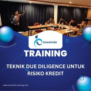 TEKNIK DUE DILIGENCE UNTUK RISIKO KREDIT