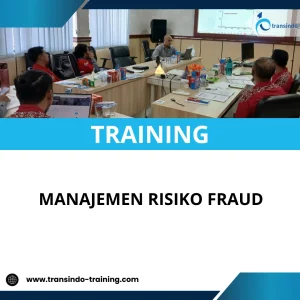 TRAINING MANAJEMEN RISIKO FRAUD