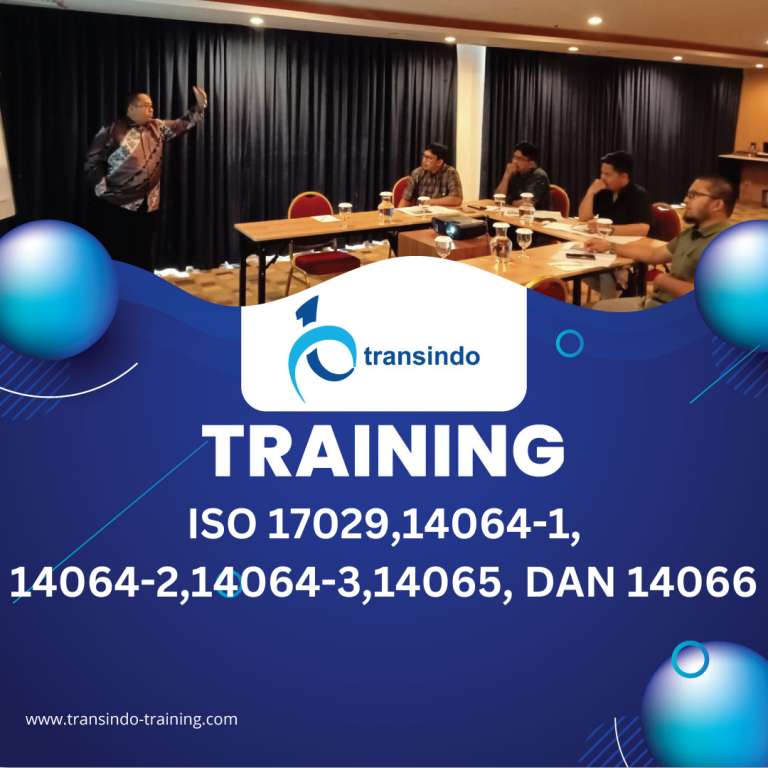 TRAINING ISO 17029,14064-1, 14064-2,14064-3,14065, DAN 14066
