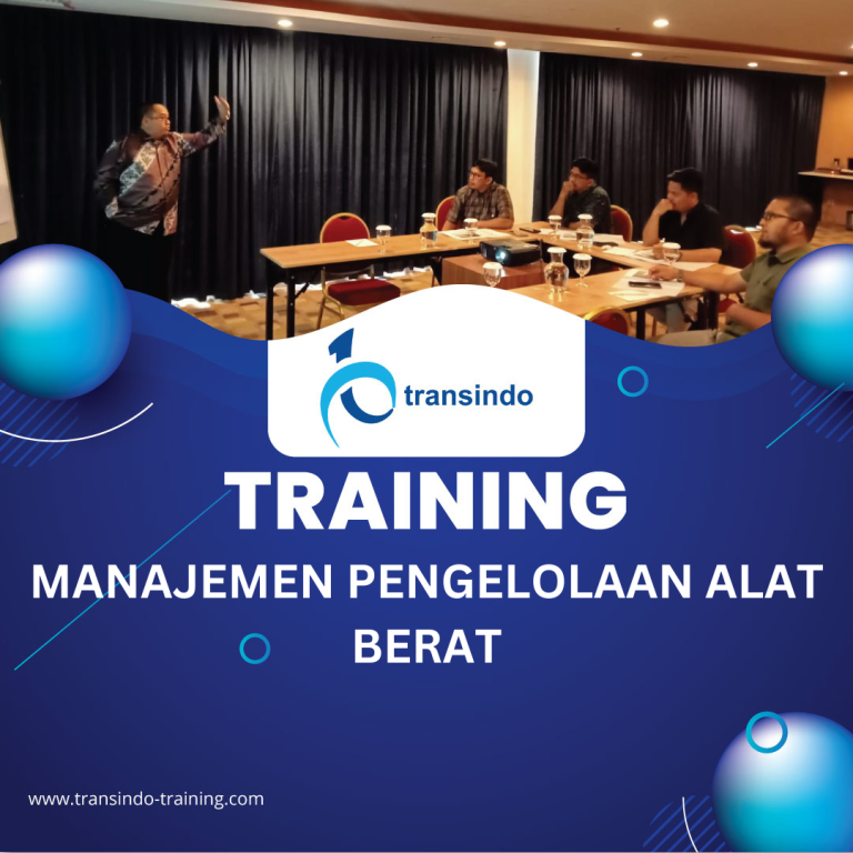 TRAINING MANAJEMEN PENGELOLAAN ALAT BERAT