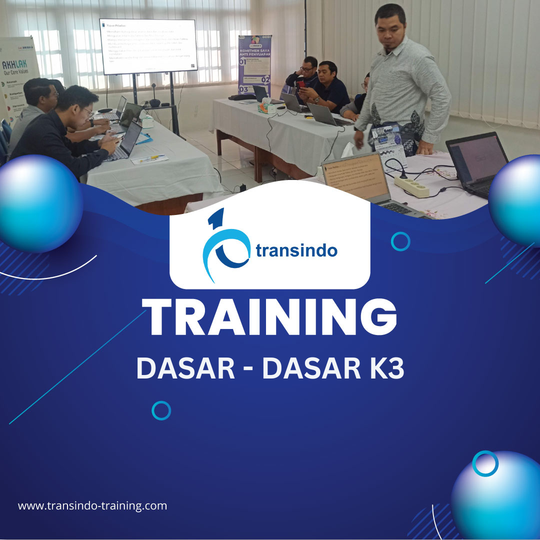 TRAINING DASAR - DASAR K3