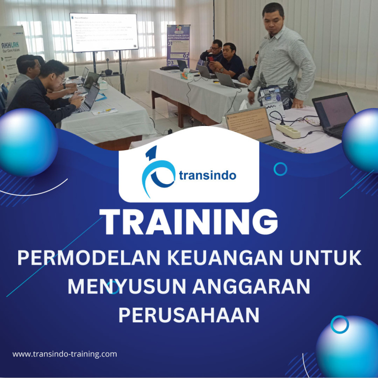 TRAINING PERMODELAN KEUANGAN UNTUK MENYUSUN ANGGARAN PERUSAHAAN
