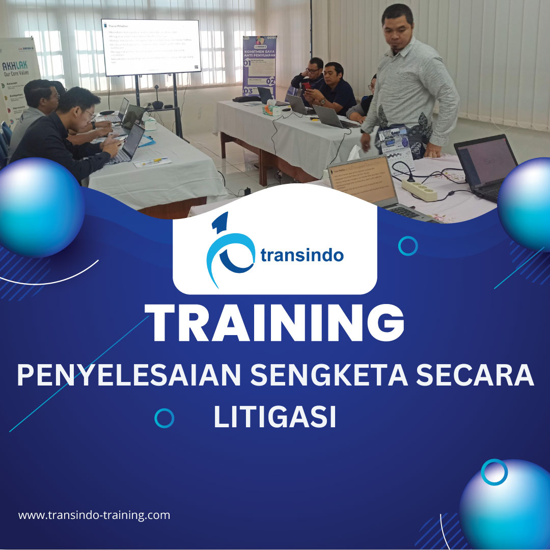 TRAINING PENYELESAIAN SENGKETA SECARA LITIGASI