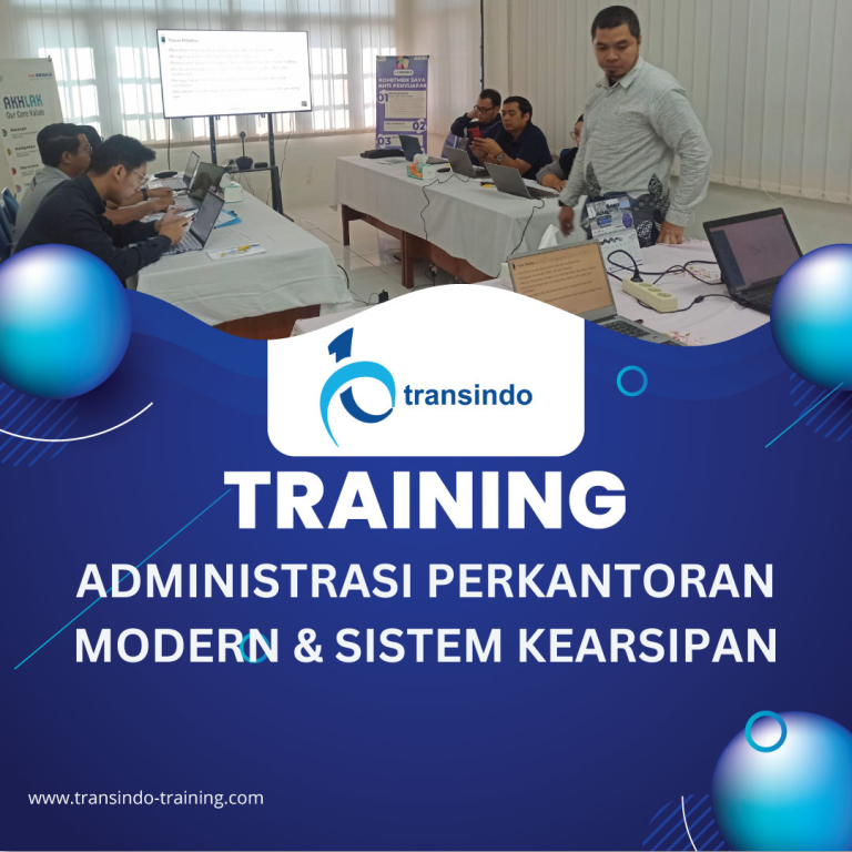 TRAINING ADMINISTRASI PERKANTORAN MODERN & SISTEM KEARSIPAN