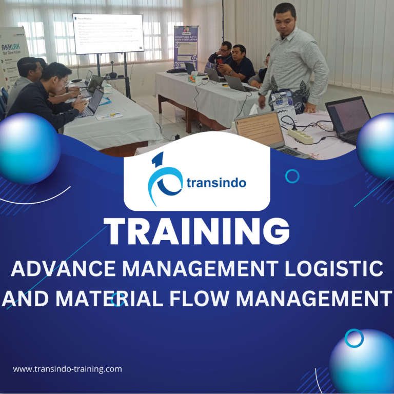 TRAINING ADVANCE MANAGEMENT LOGISTIC AND MATERIAL FLOW MANAGEMENT