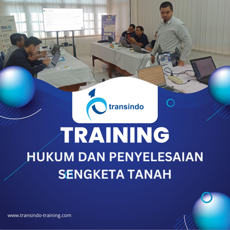 TRAINING HUKUM DAN PENYELESAIAN SENGKETA TANAH
