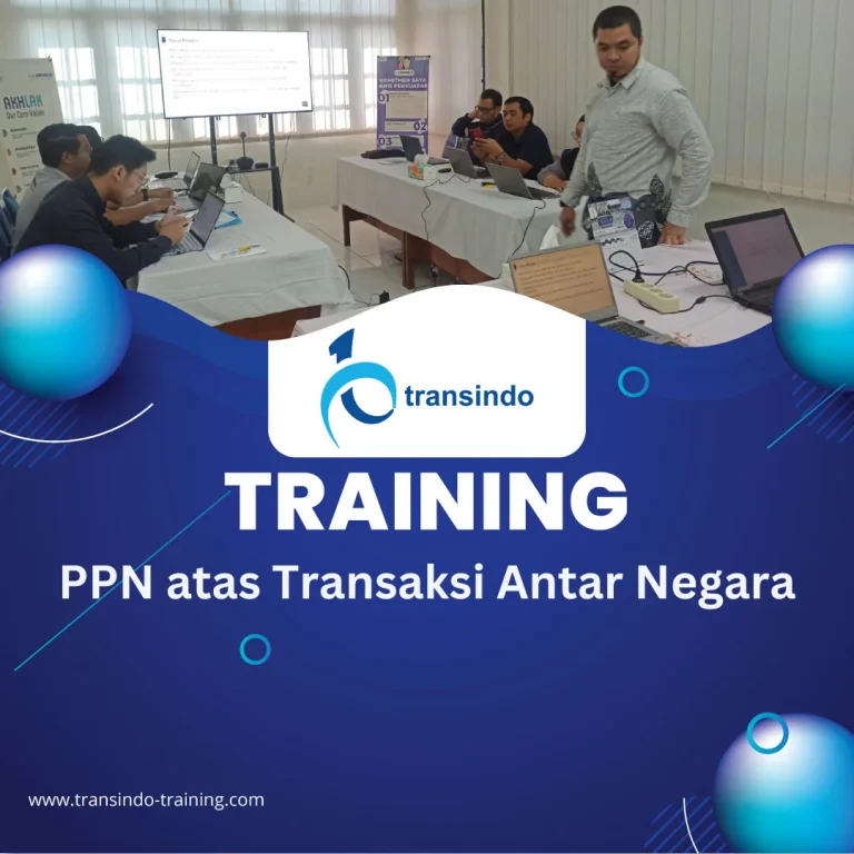 TRAINING PPN ATAS TRANSAKSI ANTAR NEGARA