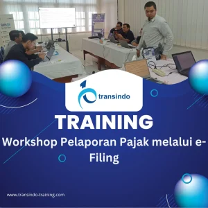 TRAINING PELAPORAN PAJAK MELALUI E-FILING