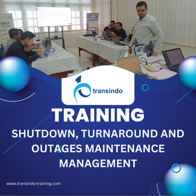 TRAINING SHUTDOWN, TURNAROUND AND OUTAGES MAINTENANCE MANAGEMENT