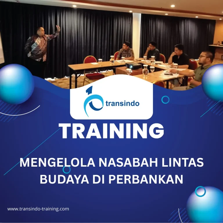 MENGELOLA NASABAH LINTAS BUDAYA DI PERBANKAN