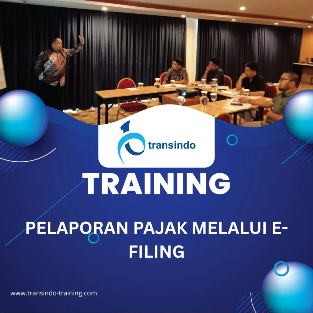 TRAINING PELAPORAN PAJAK MELALUI E-FILING