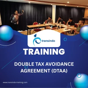 TRAINING DOUBLE TAX AVOIDANCE AGREEMENT (DTAA)