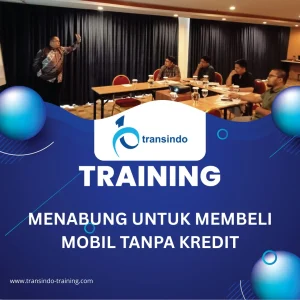 MENABUNG UNTUK MEMBELI MOBIL TANPA KREDIT