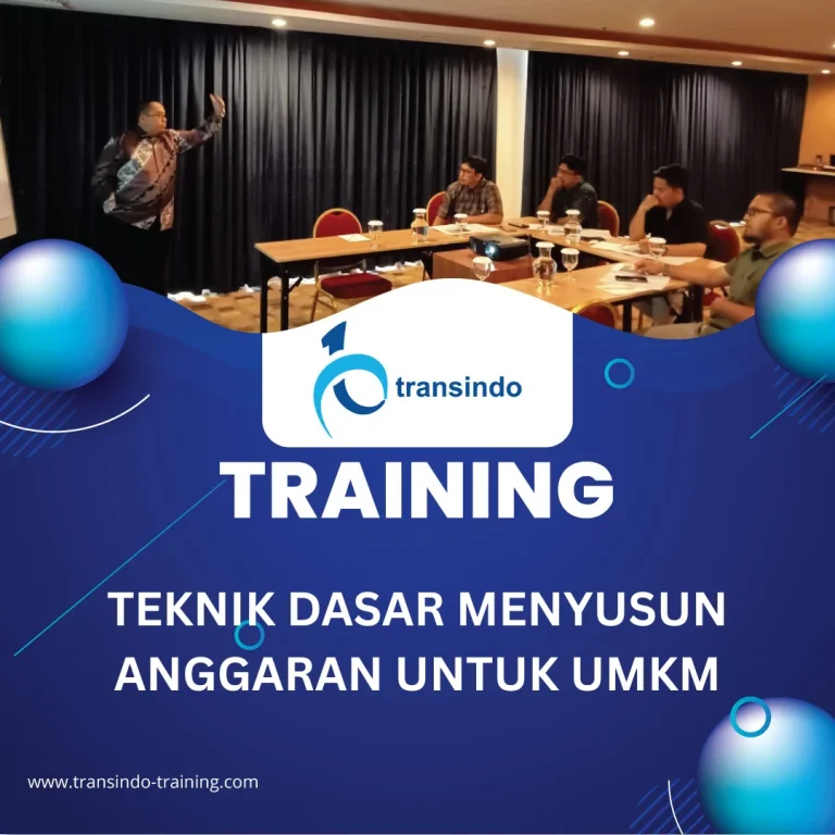 TRAINING TEKNIK DASAR MENYUSUN ANGGARAN UNTUK UMKM