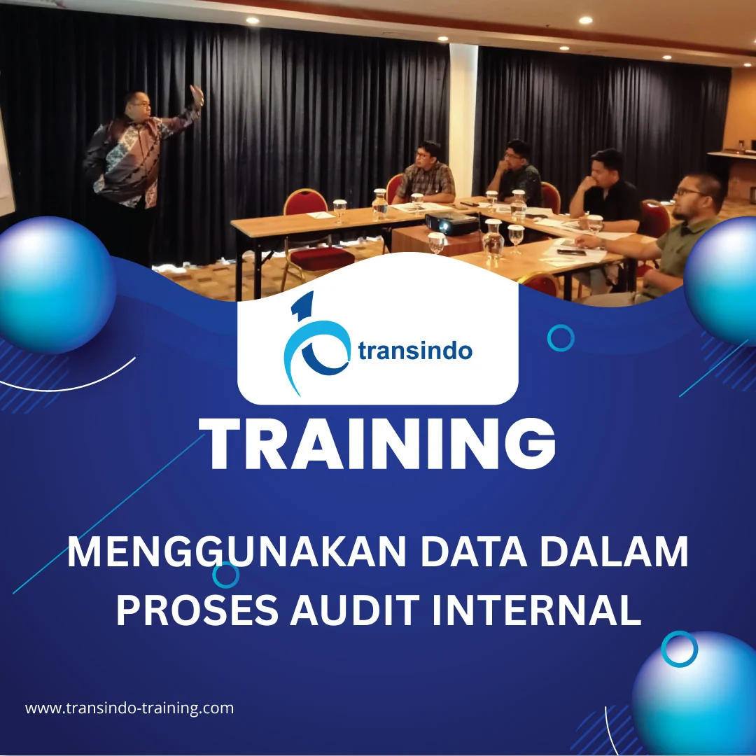 TRAINING MENGGUNAKAN DATA DALAM PROSES AUDIT INTERNAL