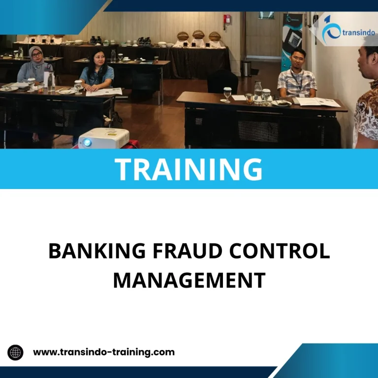 TRAINING BANKING FRAUD CONTROL MANAGEMENT