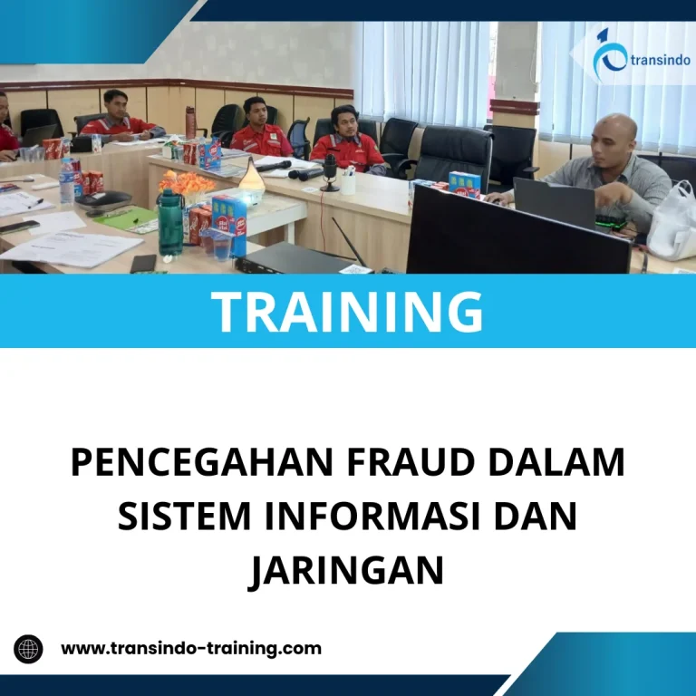 TRAINING PENCEGAHAN FRAUD DALAM SISTEM INFORMASI DAN JARINGAN