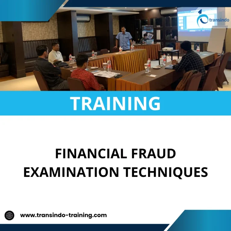 TRAINING FINANCIAL FRAUD EXAMINATION TECHNIQUES