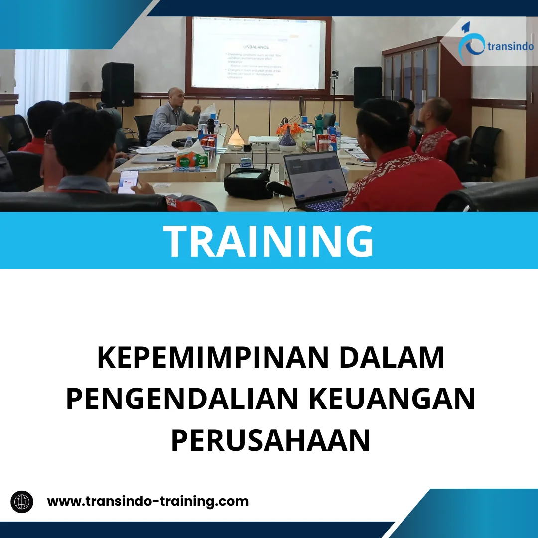 TRAINING KEPEMIMPINAN DALAM PENGENDALIAN KEUANGAN PERUSAHAAN