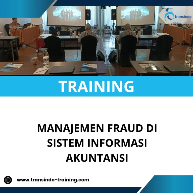 TRAINING MANAJEMEN FRAUD DI SISTEM INFORMASI AKUNTANSI