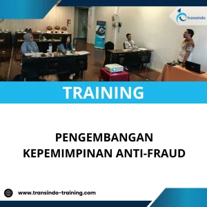 TRAINING PENGEMBANGAN KEPEMIMPINAN ANTI-FRAUD