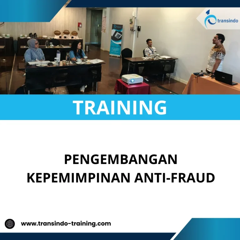 TRAINING PENGEMBANGAN KEPEMIMPINAN ANTI-FRAUD