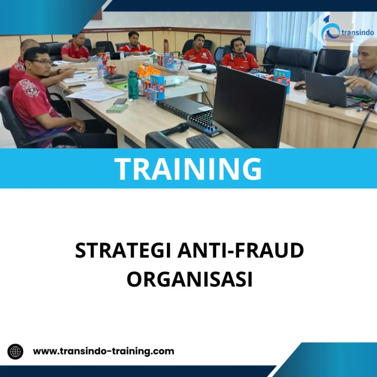 TRAINING STRATEGI ANTI-FRAUD ORGANISASI