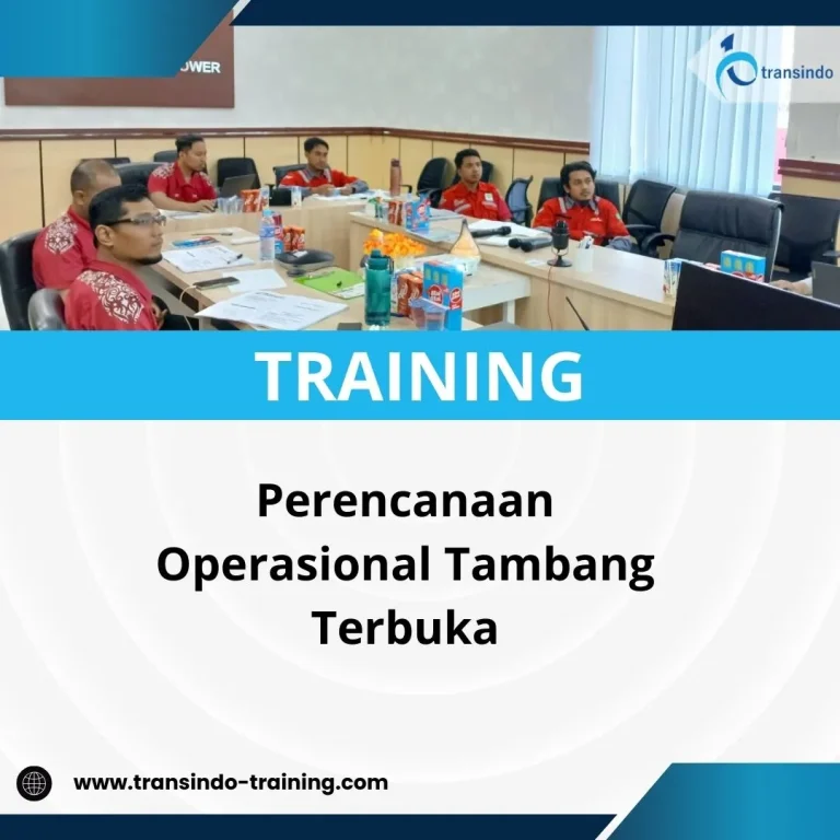 PELATIHAN PERENCANAAN OPERASIONAL TAMBANG TERBUKA