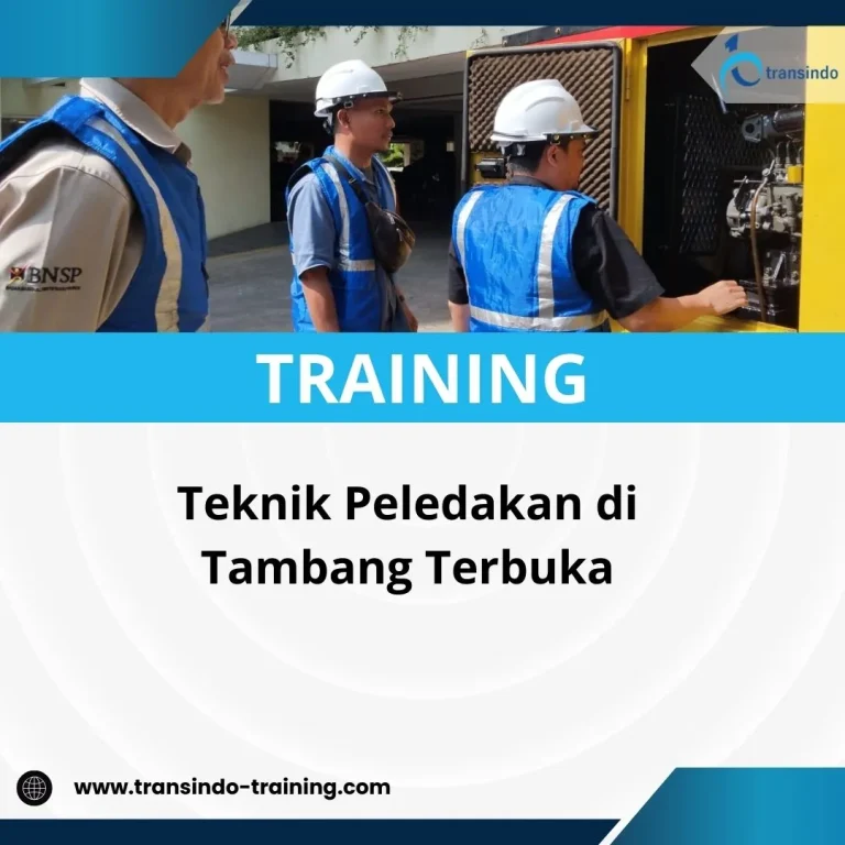 PELATIHAN TEKNIK PELEDAKAN DI TAMBANG TERBUKAterbuka