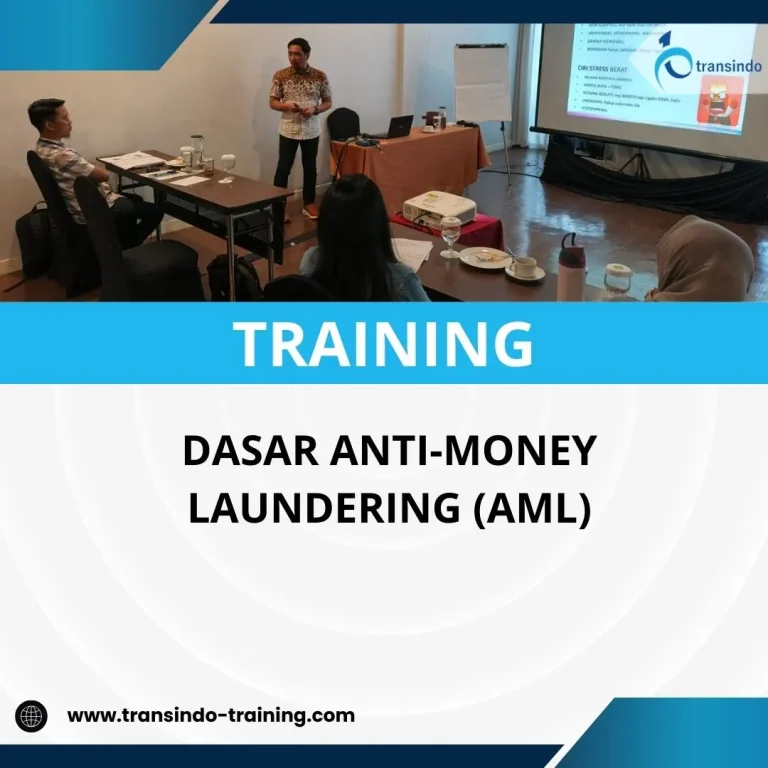 PELATIHAN DASAR ANTI-MONEY LAUNDERING (AML)