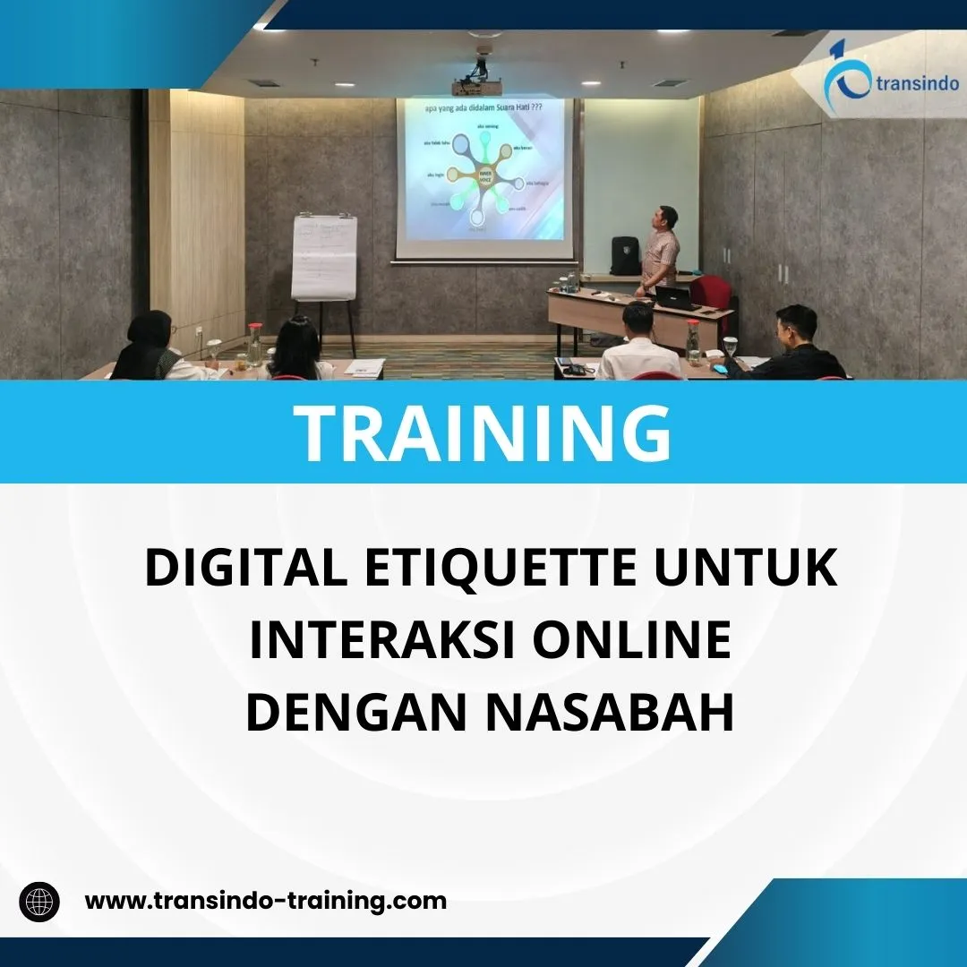 PELATIHAN DIGITAL ETIQUETTE UNTUK INTERAKSI ONLINE DENGAN NASABAH