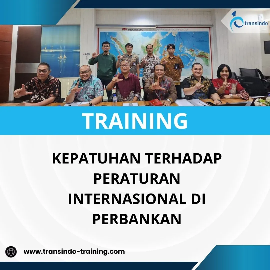 Pelatihan regulasi internasional perbankan