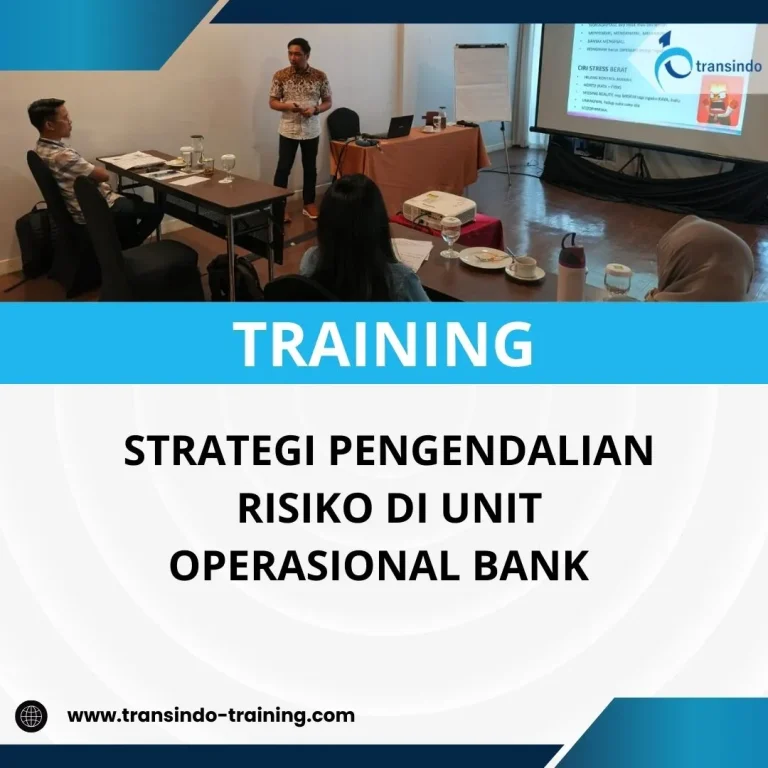 Pelatihan manajemen risiko unit operasional perbankan