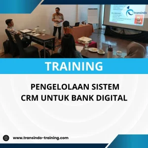 Pelatihan customer relationship management perbankan