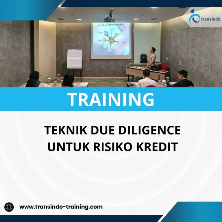 Pelatihan teknik due diligence risiko kredit