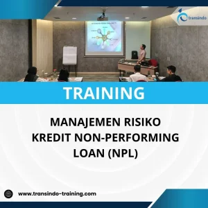Pelatihan pengelolaan Non-Performing Loan