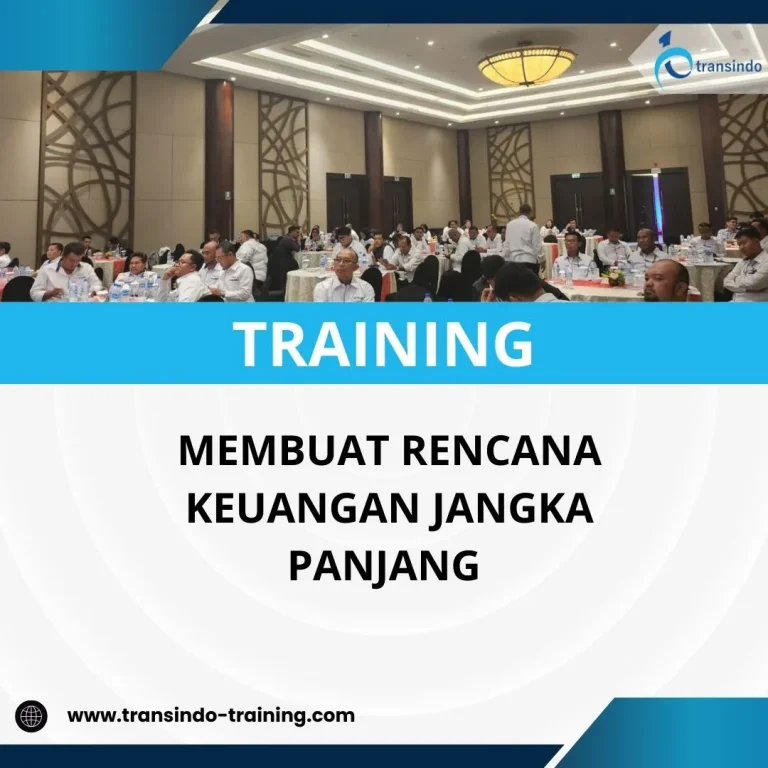 Pelatihan cara membuat rencana keuangan jangka panjang