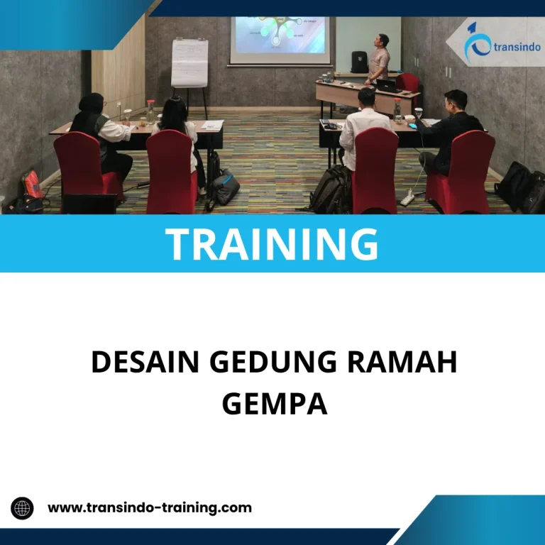 TRAINING DESAIN GEDUNG RAMAH GEMPA