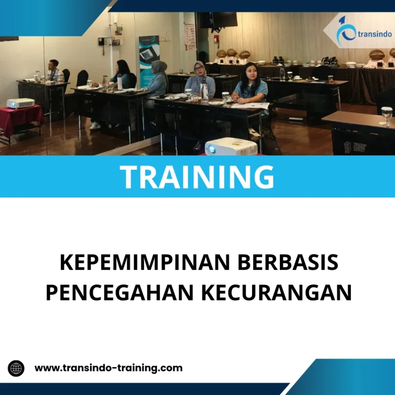 TRAINING KEPEMIMPINAN BERBASIS PENCEGAHAN KECURANGAN