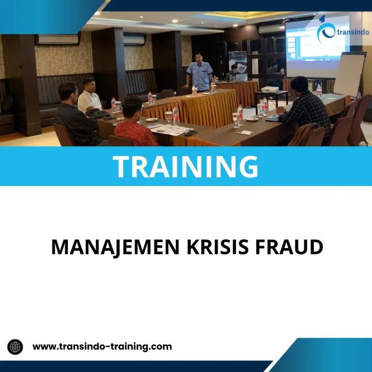 TRAINING MANAJEMEN KRISIS FRAUD
