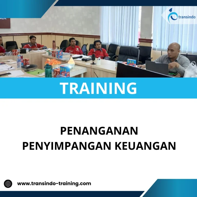 TRAINING PENANGANAN PENYIMPANGAN KEUANGAN